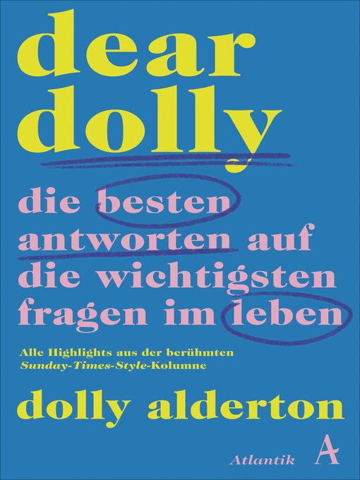 Cover image for Dear Dolly. Die besten Antworten auf die wichtigsten Fragen im Leben
